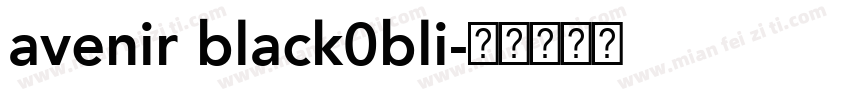 avenir black0bli字体转换